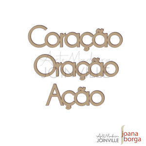 CORAÇÃO, ORAÇÃO, AÇÃO (Escrita) - M